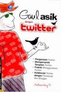 Image of Gaul Asik dengan Twitter