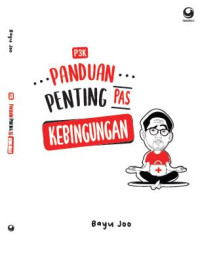 Image of P3K: panduan Penting Pas Kebingungan