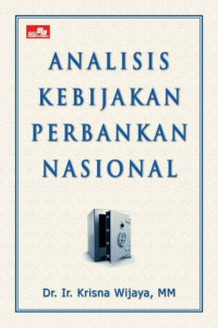 Image of Analisis Kebijakan Perbankan Nasional