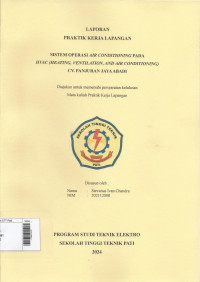 Image of Sistem Operasi Air Conditioning Pada HVAC (Heating, Ventilation, and Air Conditioning) CV.Panjuran Jaya Abadi