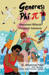 Image of Generasi Phi (Pengubah Indonesia)