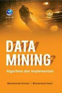 Image of Data Mining : Algoritma dan Implementasi