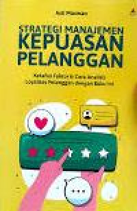 Image of Strategi Manajemen Kepuasan Pelanggan