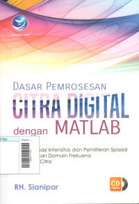 Image of Dasar Pemrosesan Citra Digital dengan MATLAB
