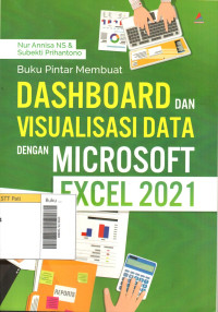 Image of Buku pintar membuat dashboard dan visualisasi data dengan microsoft excel 2021