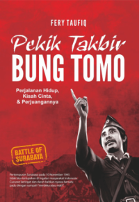 Image of Pekik Takbir Bung Tomo