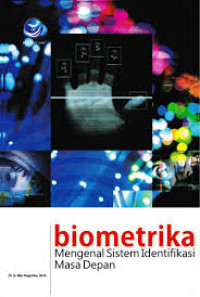 Image of Biometrika: Mengenal Sistem Identifikasi Masa Depan
