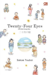 Image of Twenty-Four Eyes: Dua Belas Pasang Mata