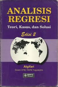 Image of Analisis Regresi: Teori, Kasus, dan Solusi