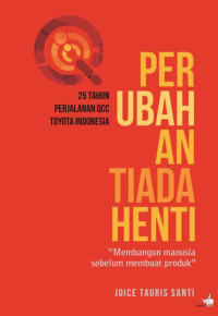 Image of Perubahan Tiada Henti: 25 Tahun Perjalanan QCC Toyota Indonesia