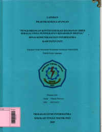 Image of Pengembangan Konten Edukasi Keamanan Siber Sebagai Upaya Peningkatan Kesadaran Digital Dinas Komunikasi Dan Informatika Kabupaten Pati