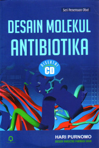 Image of Seri Penemuan Obat: Desain Molekul Antibiotik