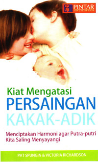 Image of Kiat Mengatasi Persaingan Kakak Adik