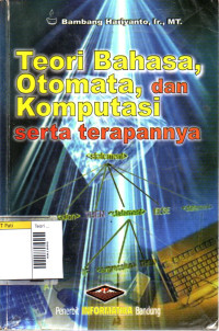 Image of Teori Bahasa, Otomata, dan Komputasi Serta Terapannya