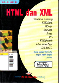 Image of HTML dan XML: Disertai Lebih dari 200 Contoh Program Beserta Tampilan Grafisnya