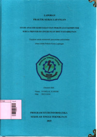 Image of Studi Analisis Kerusakan dan Perawatan Komputer Serta Printer di Lingkungan BMT Fastabiq Pati