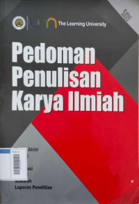 Image of Pedoman Penulisan Karya Ilmiah: Skripsi, Tesis, Disertasi, Artikel, Makalah, Tugas Akhir, dan Laporan Penelitian