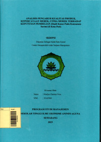 Image of Analisis Pengaruh Kualitas Produk, Kepercayaan Merek, Citra Merek Terhadap Keputusan Pembelian (Studi Kasus Pada Konsumen Sarimi di Kota Pati)