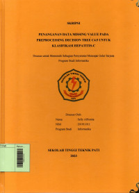 Image of Penanganan Data Missing Value Pada Preprocessing Decision Tree C4.5 Untuk Klasifikasi Hepatitis-C