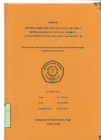 Image of Pre Processing Metode K-NN Menggunakan Optimasi K-Means Untuk Klasifikasi Immunotherapy Pada Penyakit Kanker Kulit