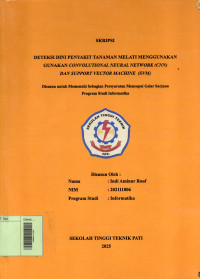 Image of Deteksi Dini Penyakit Tanaman Melati Menggunakan Convolutional Neural Network (CNN) dan Support Vector Machine (SVM)