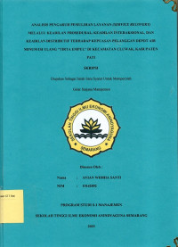 Image of Analisis Pengaruh Pemulihan Layanan (Service Recovery) Melalui Keadilan Prosedural, Keadilan Interaksional, dan Keadilan Distributif Terhadap Kepuasan Pelanggan Depot Air Minum Isi Ulang 